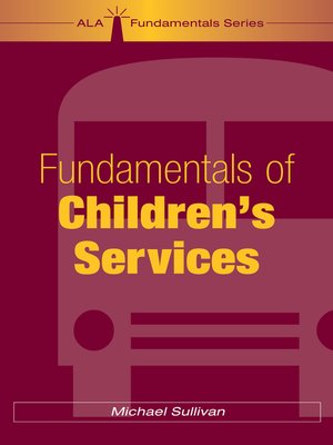 cover image of Fundamentals of Children's Services